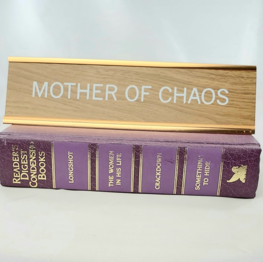 Mother of Chaos desktop name plate